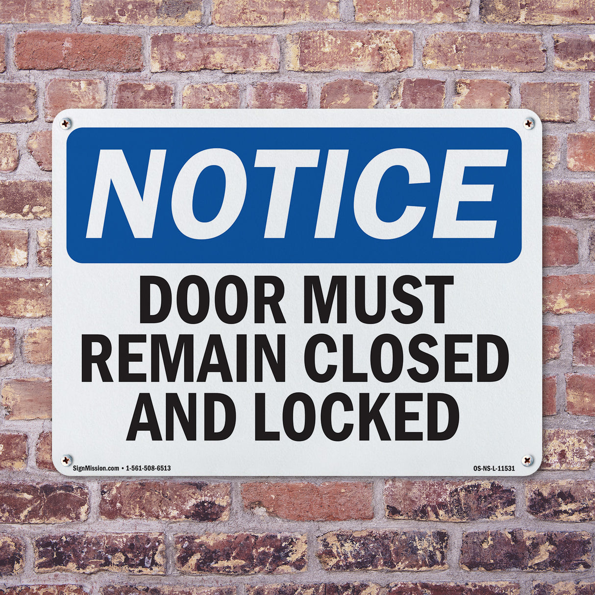 Doors Must Remain Closed And Locked