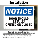 Doors Should Be Fully Opened Or Closed