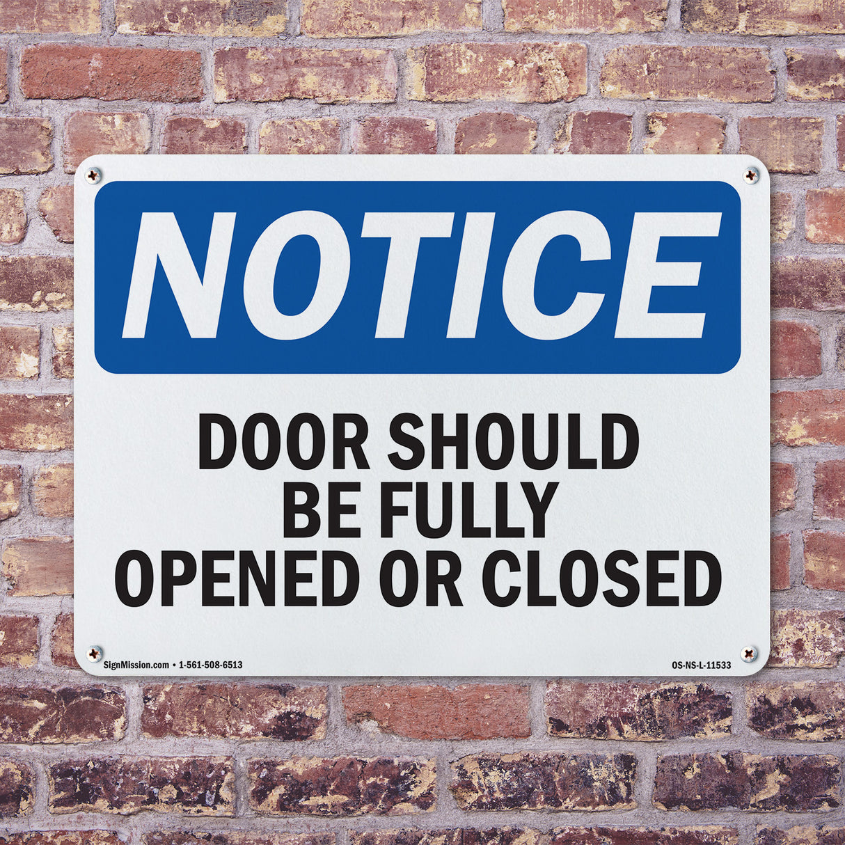 Doors Should Be Fully Opened Or Closed