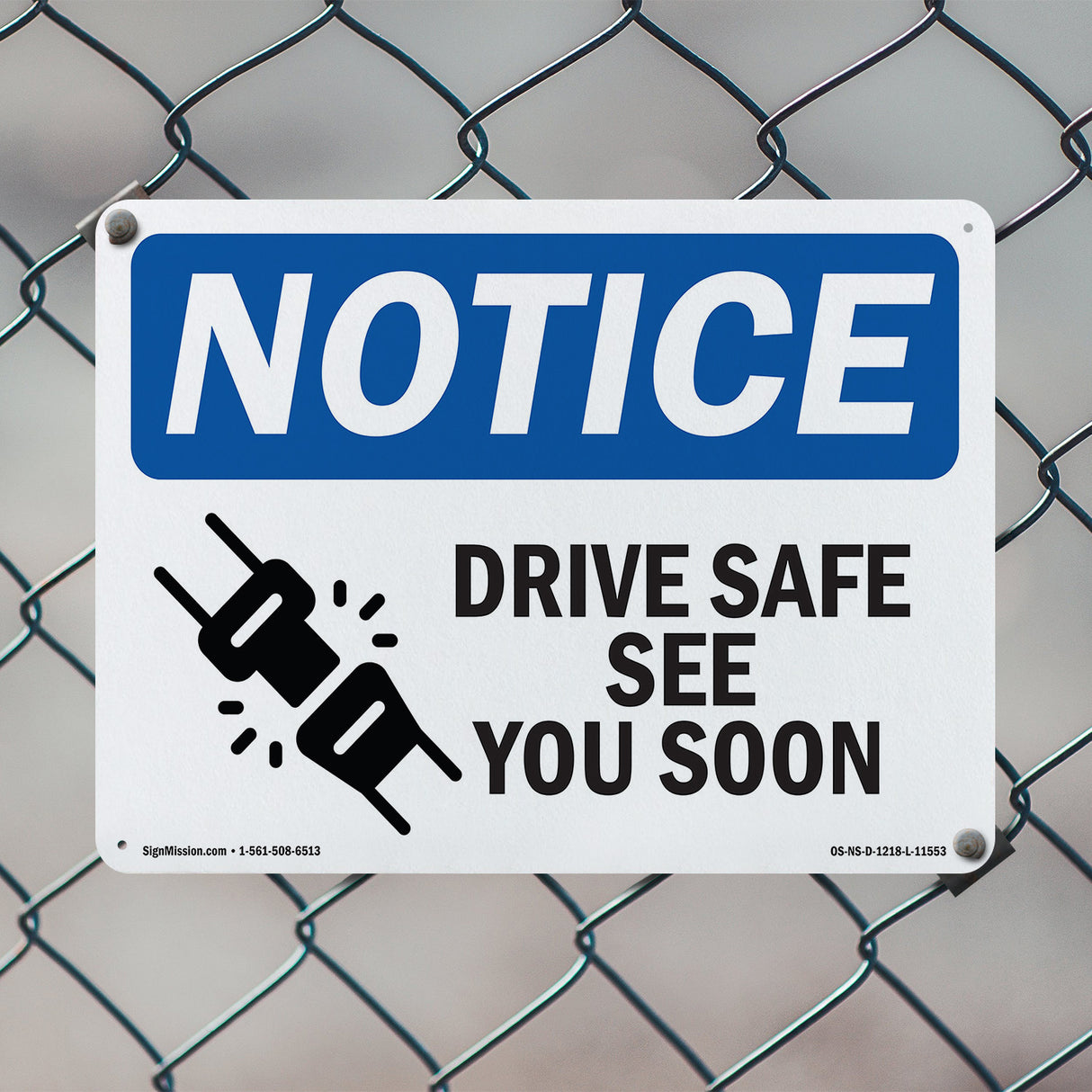 Drive Safe See You Soon