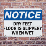 Dry Feet Floor Is Slippery When Wet