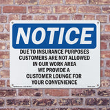 Due To Insurance Purposes Customers Are