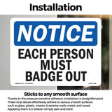 Each Person Must Badge Out