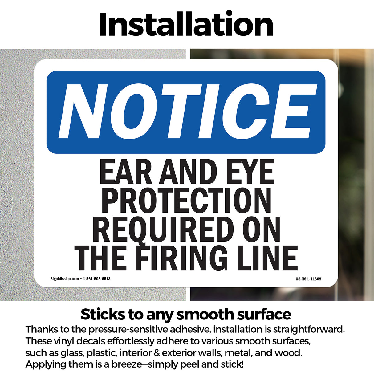 Ear And Eye Protection Required On The Firing Line