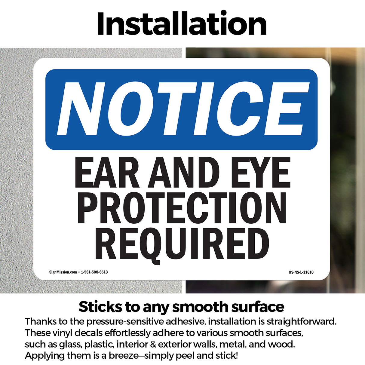 Ear And Eye Protection Required