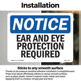 Ear And Eye Protection Required