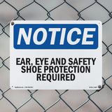 Ear, Eye And Safety Shoe Protection Required