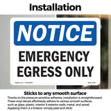 Emergency Egress Only