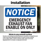Emergency Exhaust Fan Enable, On Only