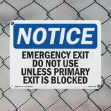 Emergency Exit Do Not Use Unless Primary