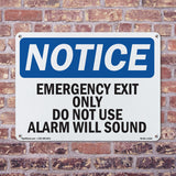 Emergency Exit Only Do Not Use Alarm Will Sound