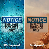Employee Entrance Only