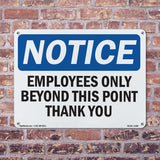 Employees Only Beyond This Point Thank You