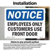 Employees Only Customers Use Front Door