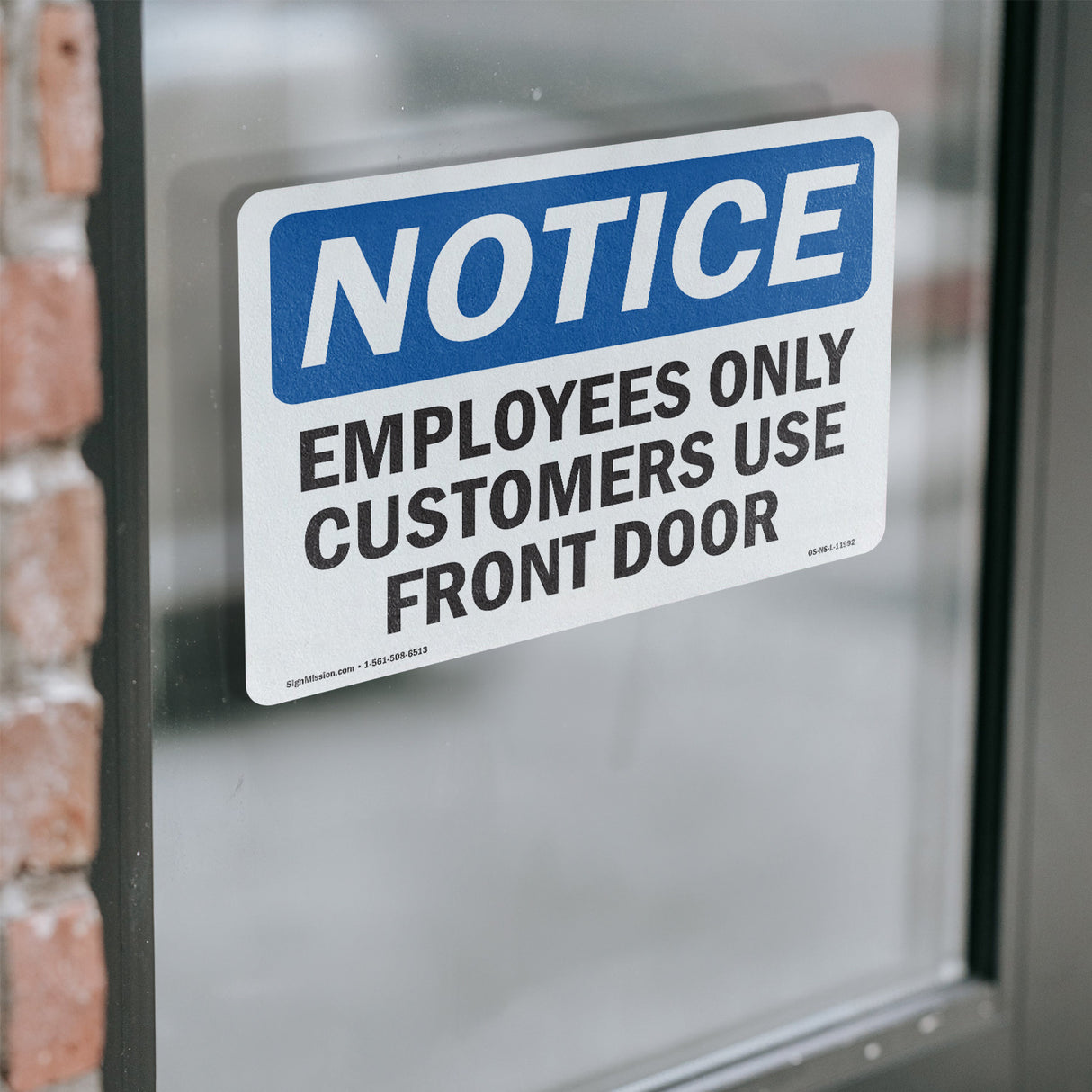 Employees Only Customers Use Front Door