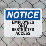 Employees Only Restricted Access