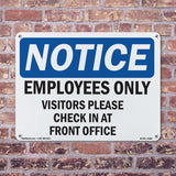 Employees Only Visitors Please Check In