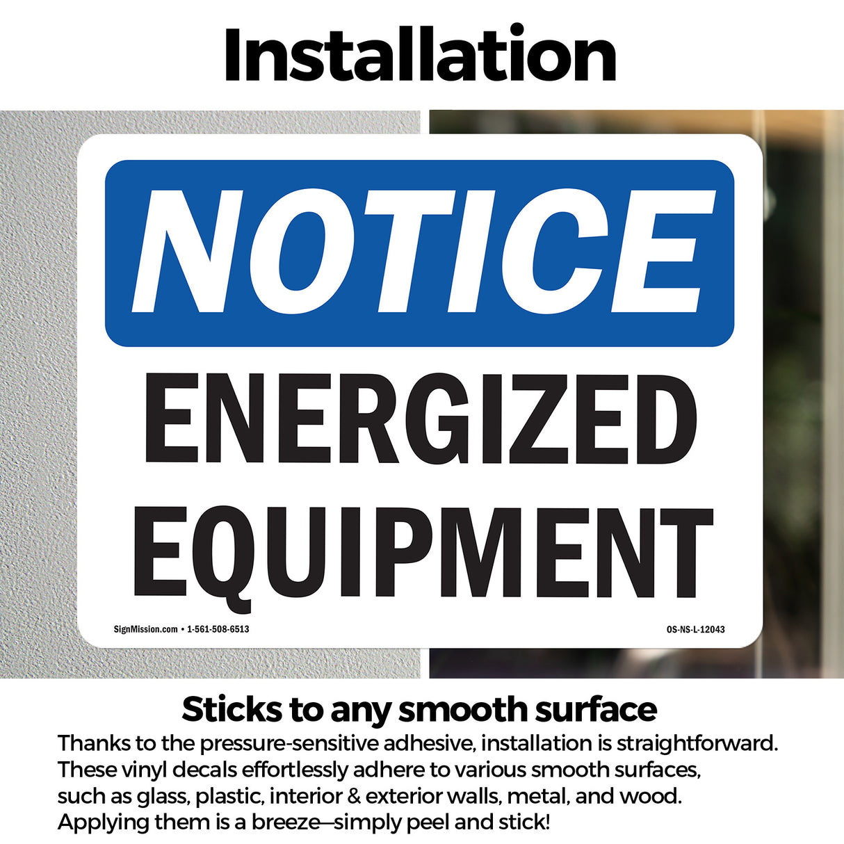 Energized Equipment Sign