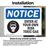 Enter At Your Own Risk Toxic Gases