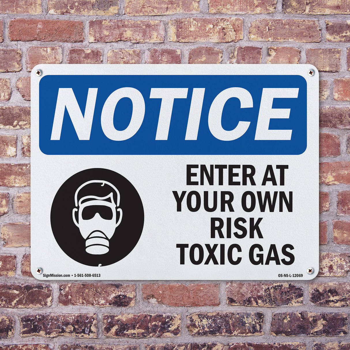 Enter At Your Own Risk Toxic Gases
