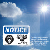 Enter At Your Own Risk Toxic Gases