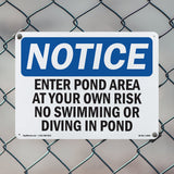 Enter Pond Area At Your Own Risk No Swimming