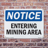 Entering Mining Area