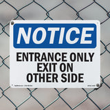 Entrance Only Exit On Other Side