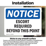 Escort Required Beyond This Point