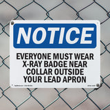 Everyone Must Wear X-Ray Badge Near Collar