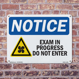 Exam In Progress Do Not Enter