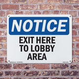 Exit Here To Lobby Area