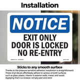 Exit Only Door Is Locked No Re-Entry