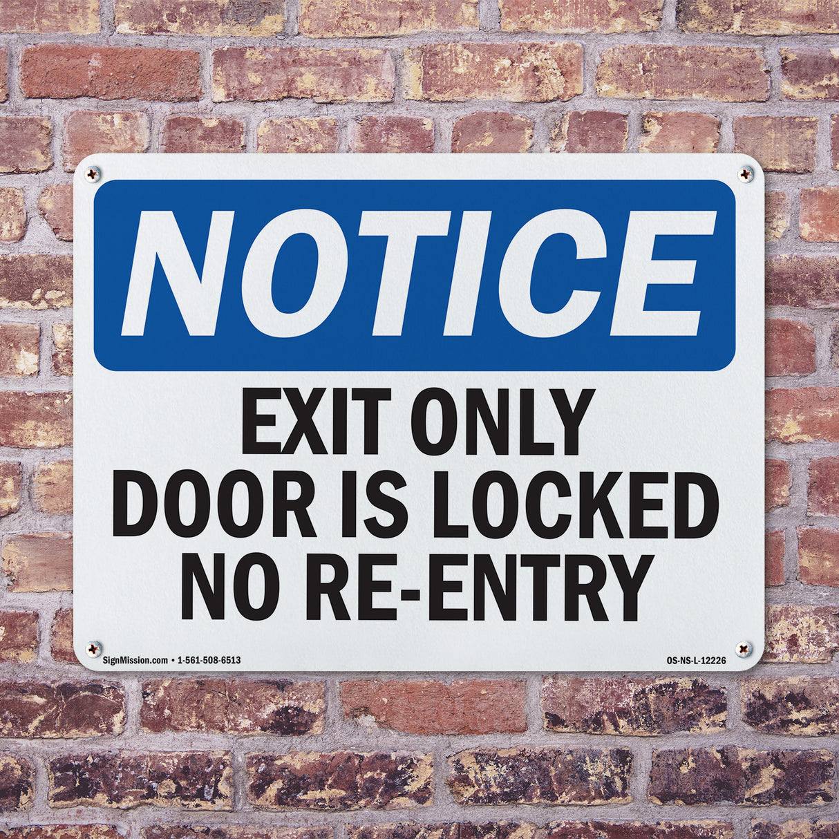 Exit Only Door Is Locked No Re-Entry