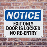 Exit Only Door Is Locked No Re-Entry