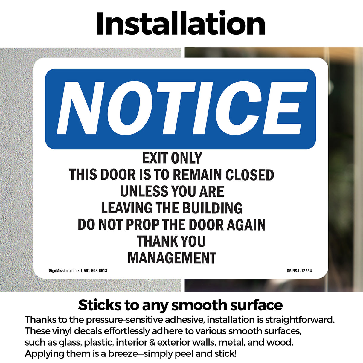 Exit Only This Door Is To Remain Closed