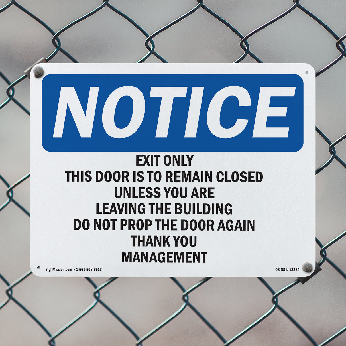 Exit Only This Door Is To Remain Closed