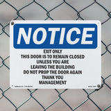 Exit Only This Door Is To Remain Closed