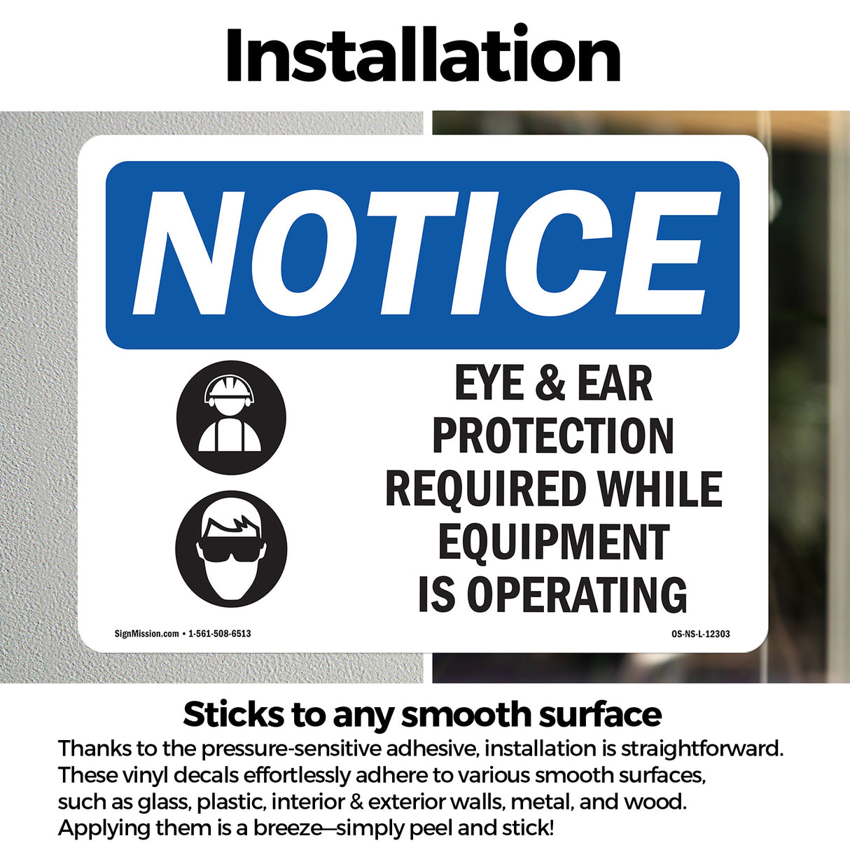 Eye And Ear Protection Required