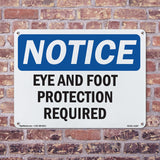 Eye And Foot Protection Required