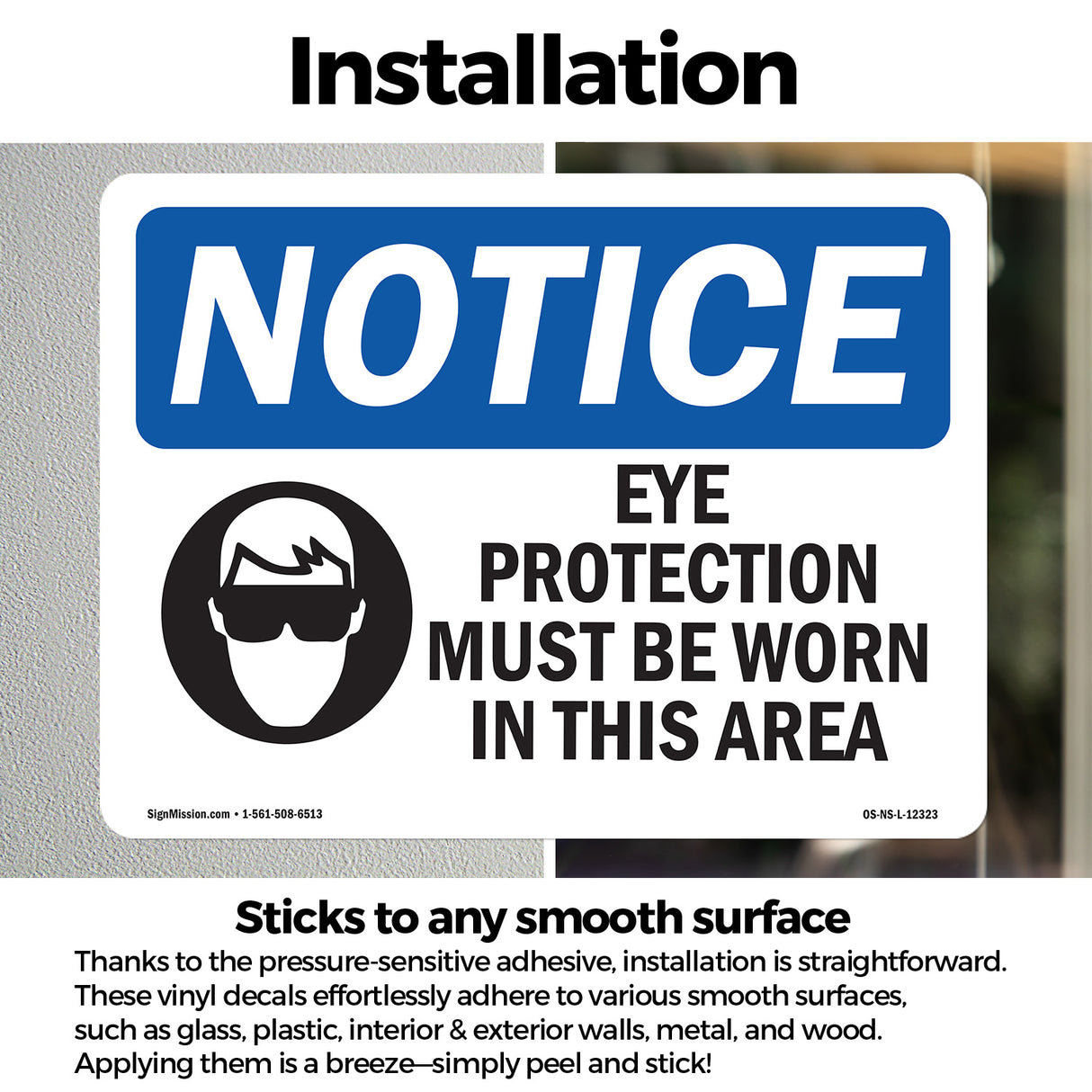 Eye Protection Must Be Worn