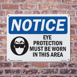 Eye Protection Must Be Worn