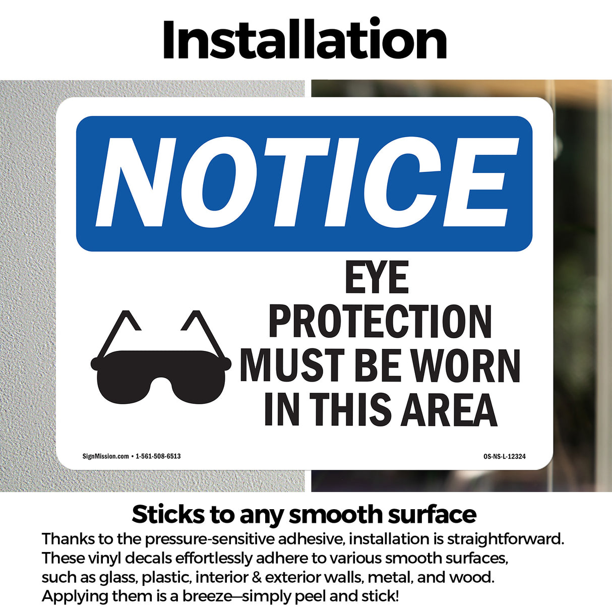 Eye Protection Must Be Worn