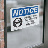 Eye Protection Recommended Beyond