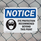 Eye Protection Recommended Beyond
