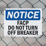 FACP Do Not Turn Off Breaker