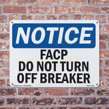 FACP Do Not Turn Off Breaker