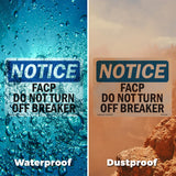FACP Do Not Turn Off Breaker