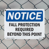 Fall Protection Required Beyond Sign