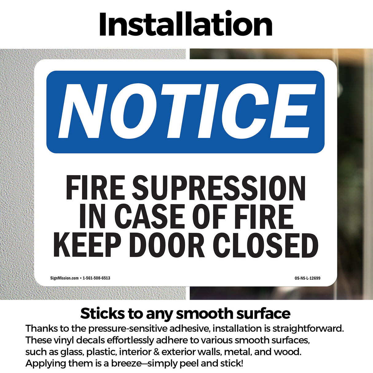 Fire Suppression In Case Of Fire Keep Door Closed